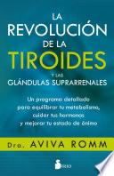 Libro La revolución de la tiroides y de las glándulas suprarrenales