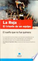 Libro La roja, el triunfo de un equipo