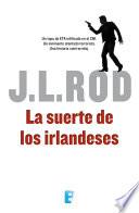 Libro La suerte de los irlandeses (Serie Pat MacMillan 1)