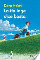 Libro La tía Inge dice basta