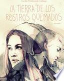 Libro La tierra de los rostros quemados I