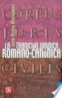 Libro La Tradición Jurídica Romano-Canónica