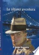 Libro LA ULTIMA AVENTURA