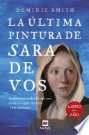 Libro La última pintura de Sara De Vos