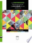 Libro La universidad latinoamericana en la encrucijada de sus tendencias