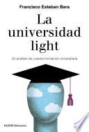 Libro La universidad light
