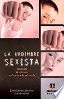 Libro La Urdimbre Sexista