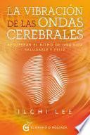 Libro La vibración de las ondas cerebrales