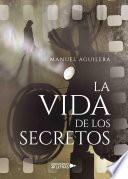 Libro La vida de los Secretos