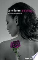 Libro La vida en rosa