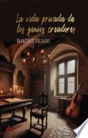 Libro La vida privada de los genios creadores