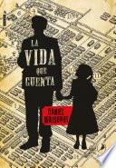 Libro La vida que vuenta