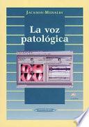 Libro La voz patológica