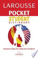 Libro Larousse Pocket Student Dictionary Spanish-English/English-Spanish