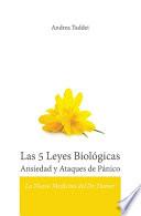 Libro Las 5 Leyes Biológicas Ansiedad y Ataques de Pánico: La Nueva Medicina del Dr. Hamer