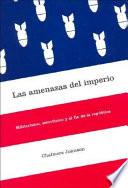 Libro Las amenazas del imperio