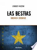 Libro Las Bestias / Kinshasa Serenade