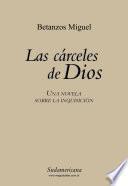 Libro Las carceles de Dios
