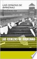 Libro Las cenizas de Birkenau