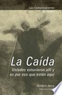 Libro Las Comunicaciones de Josef: La Caída