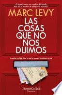 Libro Las cosas que no nos dijimos