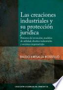 Libro Las creaciones industriales y su protección jurídica