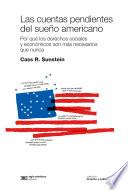 Libro Las cuentas pendientes del sueño americano