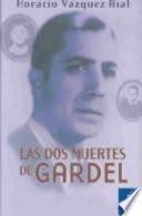 Libro Las dos muertes de Gardel