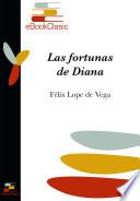 Libro Las fortunas de Diana (Anotado)