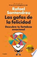 Libro Las gafas de la felicidad (edición 5o aniversario)