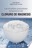 Libro Las increíbles propiedades terapéuticas del cloruro de magnesio