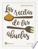 Libro Las recetas de las abuelas