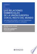 Libro Las relaciones comerciales de la Unión Europea con el resto del mundo