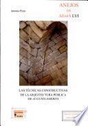 Libro Las técnicas constructivas de la arquitectura pública de Augusta Emerita