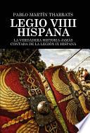 Libro Legio VIIII Hispana La verdadera historia jamás contada de la Legión IX Hispana