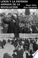 Libro Lenin y la defensa armada de la revolución
