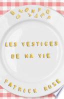Libro Les Vestiges de ma vie