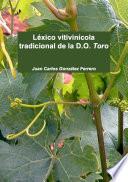 Libro Léxico vitivinícola tradicional de la D.O. Toro
