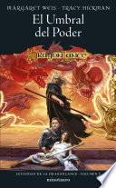 Libro Leyendas de la Dragonlance no 03/03 El umbral del poder