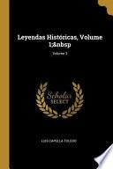 Libro Leyendas Históricas, Volume 1;