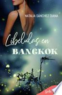 Libro Libélulas en Bangkok