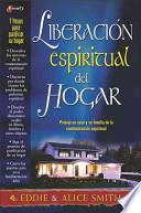 Libro Liberacion Espiritual Del Hogar