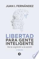 Libro Libertad para Gente Inteligente