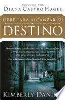 Libro Libre Para Alcanzar Su Destino
