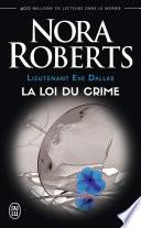 Libro Lieutenant Eve Dallas (Tome 11) - La loi du crime
