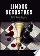 Libro Lindos desastres