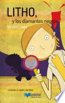 Libro Litho y los diamantes negros