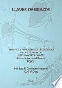 Libro Llaves de brazos. Principios y fundamentos pedagógicos de las técnicas de Ude Kwansetsu Waza