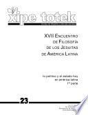 Libro Lo político y el Estado hoy en América Latina. Primera parte (Xipe totek 23)