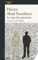 Libro Lo que fue presente